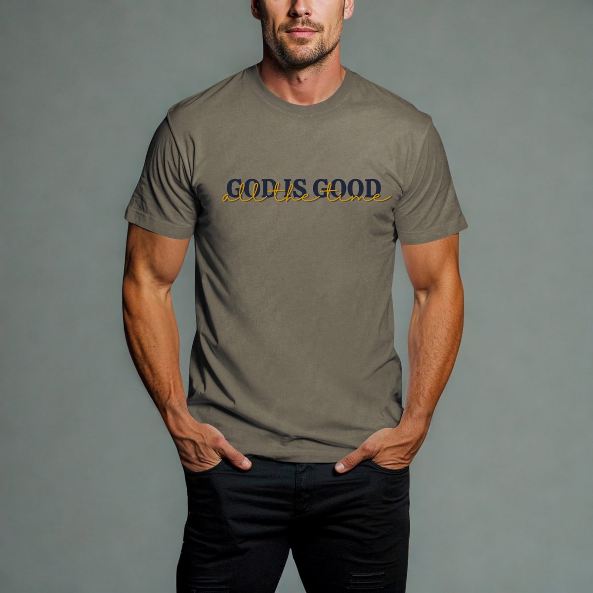 God Is Good All The Time Tee | Christian T-Shirt