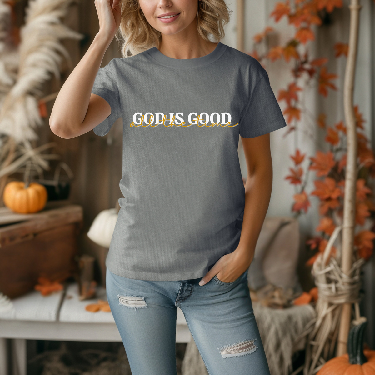 God Is Good All The Time Tee | Christian T-Shirt