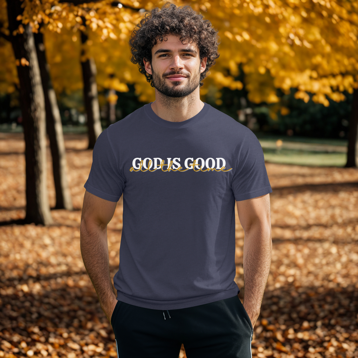 God Is Good All The Time Tee | Christian T-Shirt